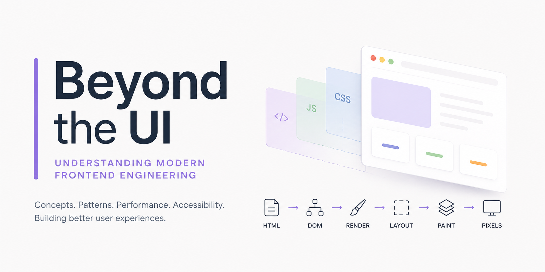 Beyond the UI: Understanding Modern Frontend Engineering